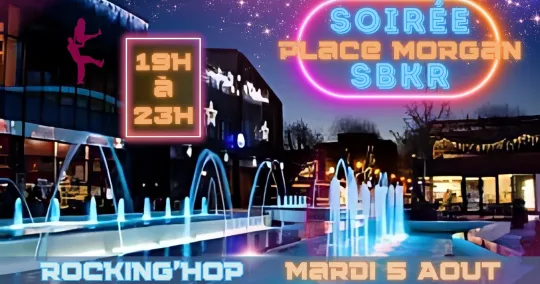 Soirée SBKR Place Morgan Salon Soirée SBKR Place Morgan Salon
