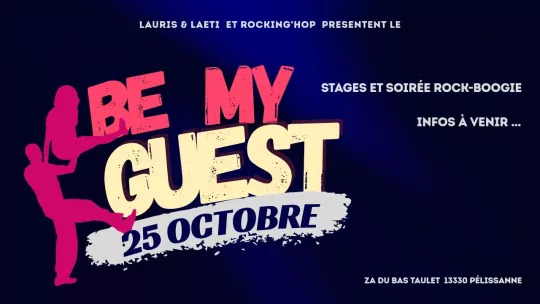 Be my Guest Rocking'hop Be my Guest Rocking'hop