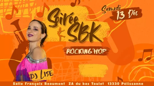 Soirée mensuelle SBK de Rocking hop Soirée mensuelle SBK de Rocking hop