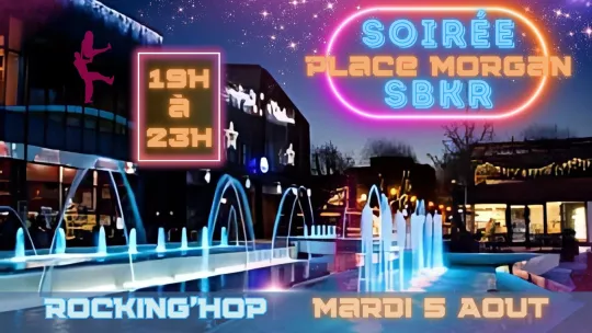 Soirée SBKR Place Morgan Salon Soirée SBKR Place Morgan Salon